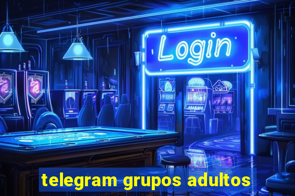 telegram grupos adultos